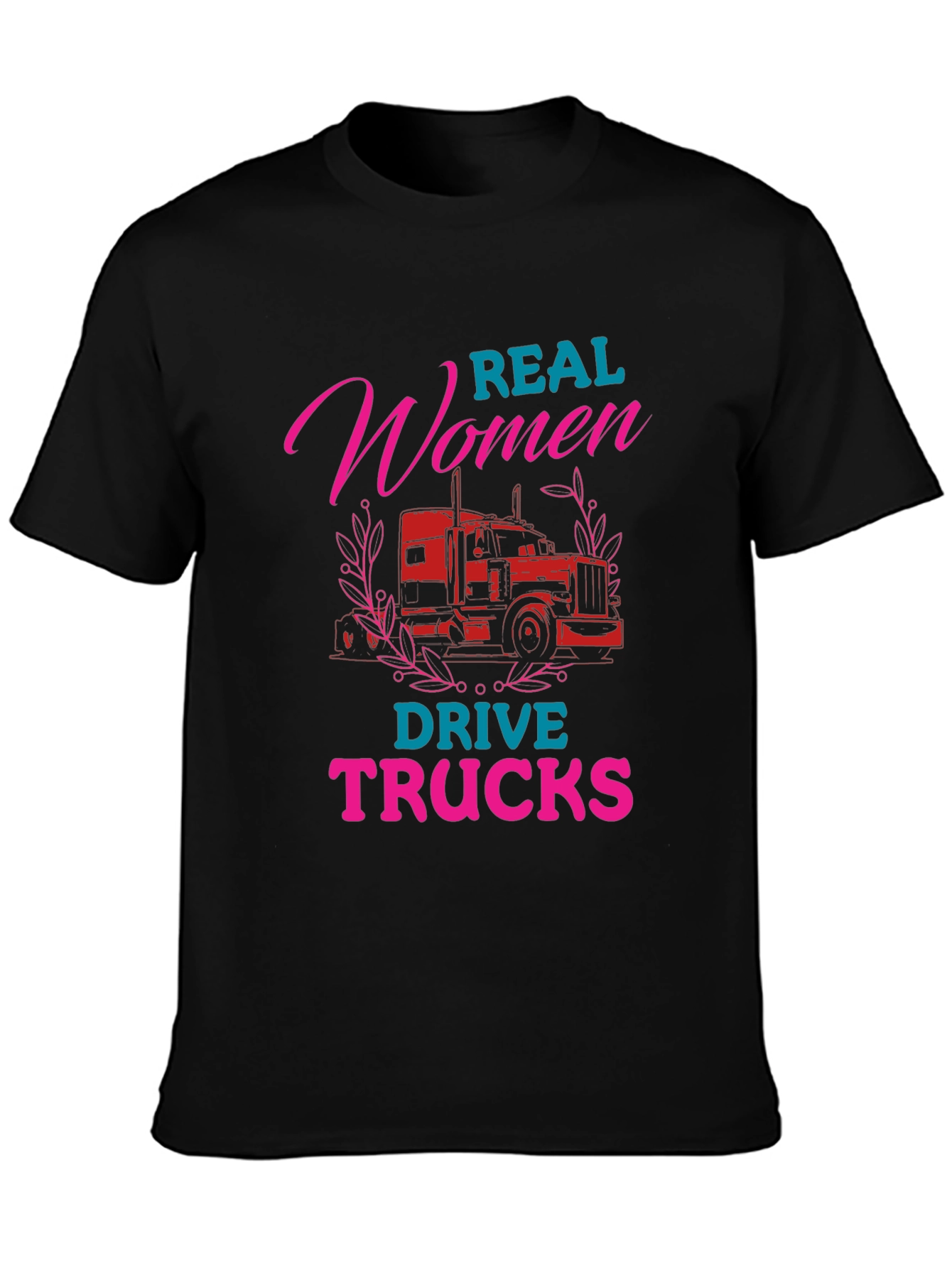 Real Women Drive Trucks Graphic Tee
