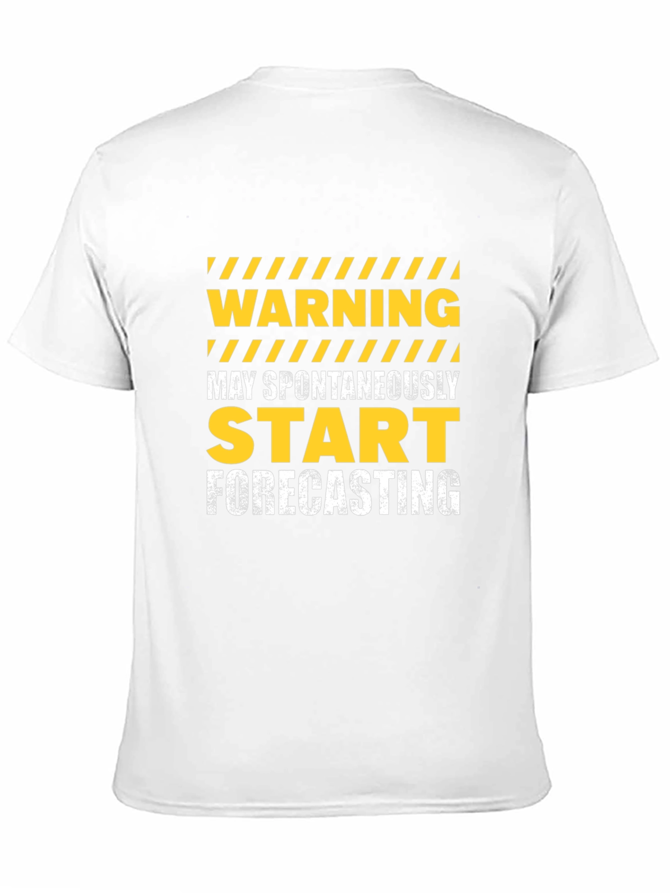 Warning May Spontaneously Start Forecasting Graphic Tee