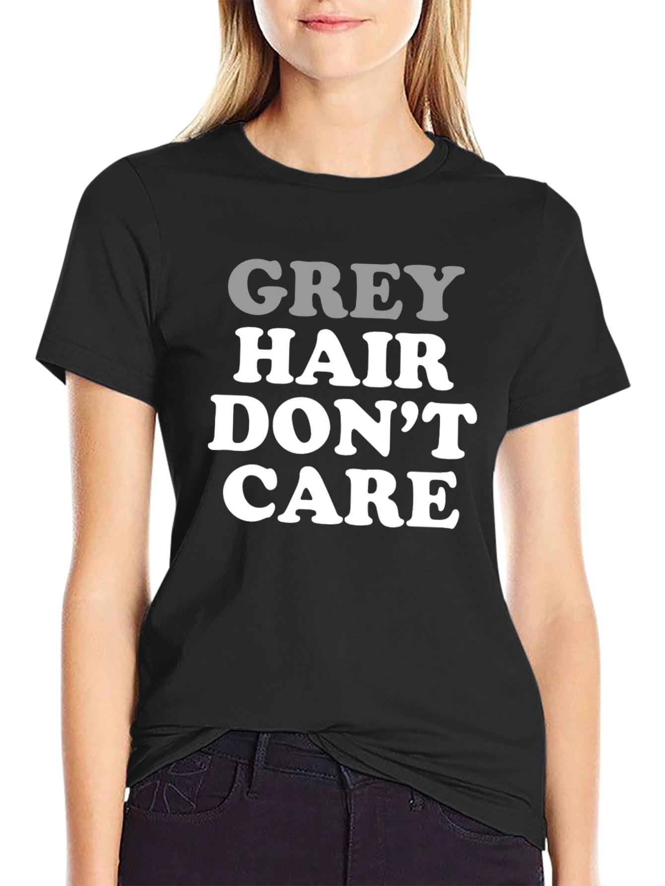 Grey Hair Dont Care Mens Black T-Shirt